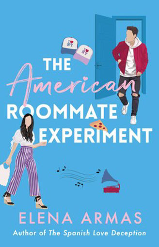 Picture of THE AMERICAN ROOMATE EXPERIMENt - ELENA ARMAS